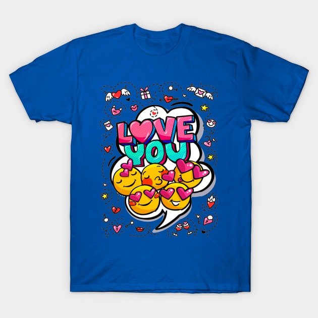 Love you word bubble. Message in pop art comic style with hand drawn hearts and emoji smiles. T-Shirt by amramna